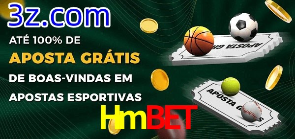 Hmbet Ate 100% de Aposta Gratis